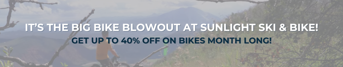 Big Bike Blowout at Sunlight Ski & Bike